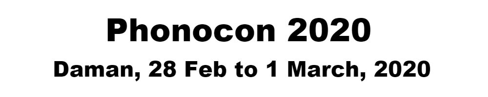 Phonocon 2020 Daman, 28 Feb to 1 March, 2020