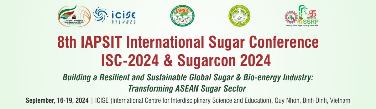 8th IAPSIT Internatio​nal Sugar Conference (ISC 2024) & Sugarcon 2024